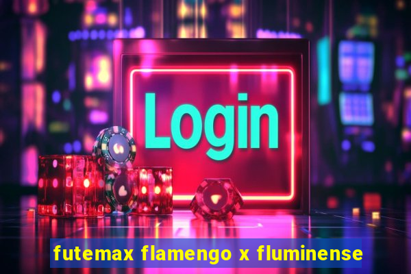 futemax flamengo x fluminense